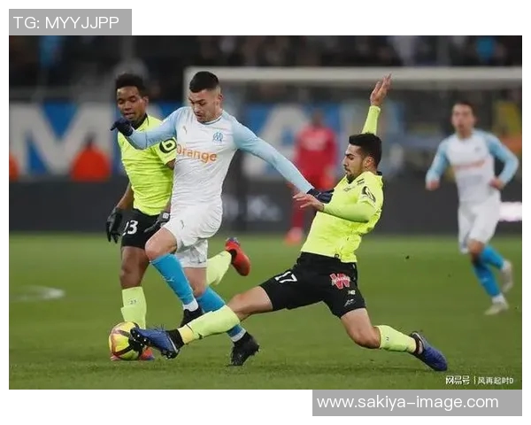 马赛主场迎战瓦朗谢讷争夺法甲积分榜关键战役